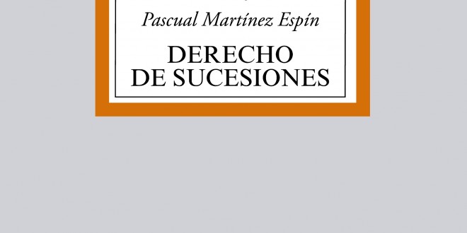 Derecho de sucesiones Derecho de sucesiones