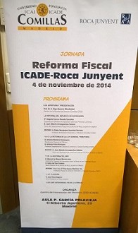 ICADE y Roca Junyent diseccionan la Reforma Fiscal ICADE y Roca Junyent diseccionan la Reforma Fiscal